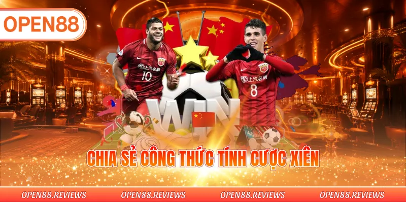 Chia sẻ công thức tính cược xiên