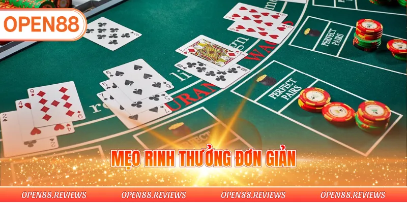 Mẹo rinh thưởng đơn giản