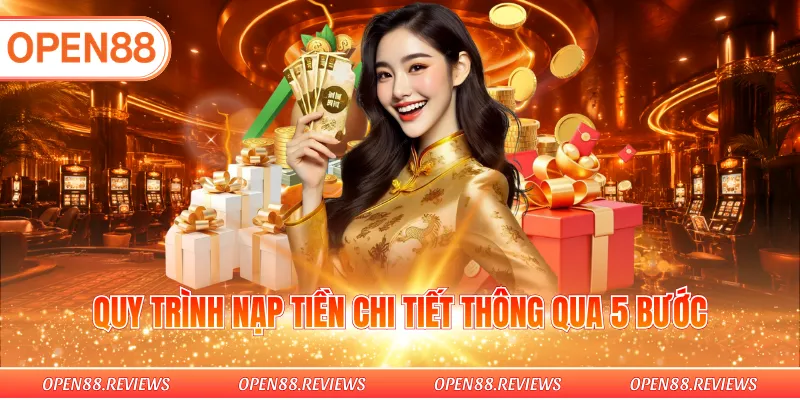 Quy trình nạp tiền chi tiết thông qua 5 bước