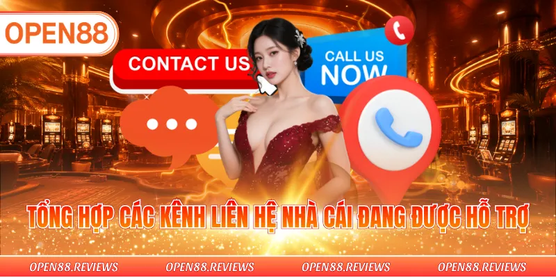 Tổng hợp các kênh liên hệ nhà cái đang được hỗ trợ